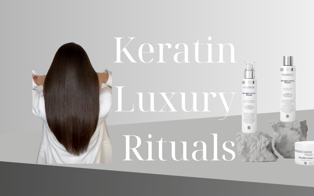 Keratin Luxury Rituals