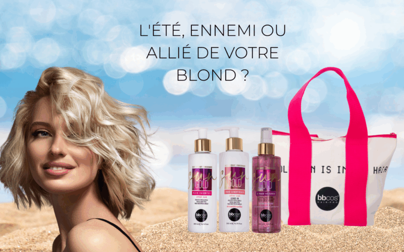 Comment Entretenir Votre Chevelure Blonde en Été